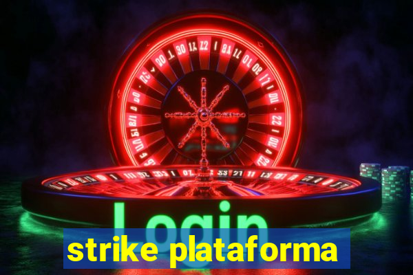 strike plataforma